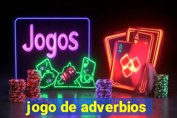 jogo de adverbios